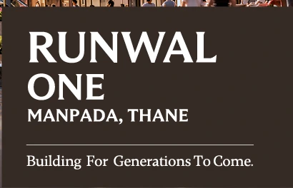Runwal One, Manpada, Thane